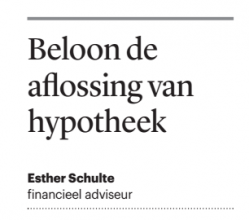 Trouw: “Beloon aflossing van de hypotheek”